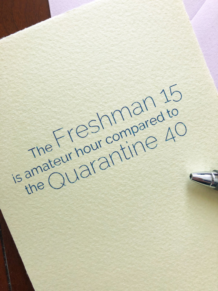 The Quarantine 40