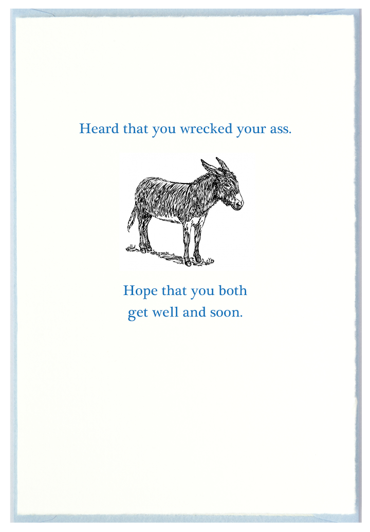 Funny Get Well Card printed on Italian-made Arturo felted paper