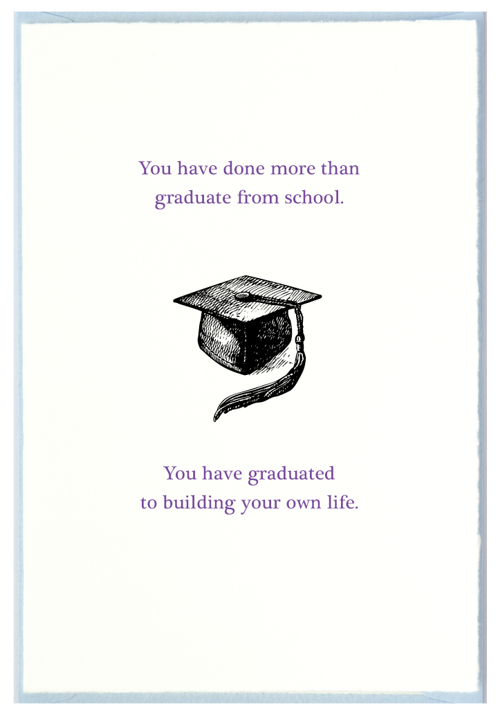 Graduate to Life