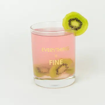 Glass of pink drink with kiwi slices and 'Everything is Fine' text on a white background