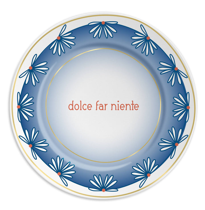 Dolce Far Niente Porcelain plate
