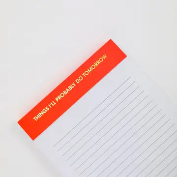 Notebook with an orange header titled 'Things I'll Probably Do Tomorrow' on a white background