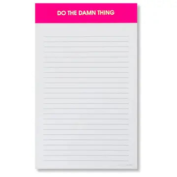 Notepad with 'DO THE DAMN THING' text on a pink band