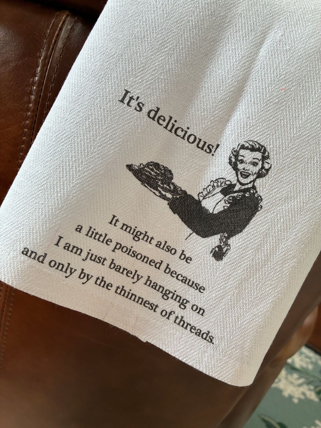 It's Deliciously Poisoned Tea Towel